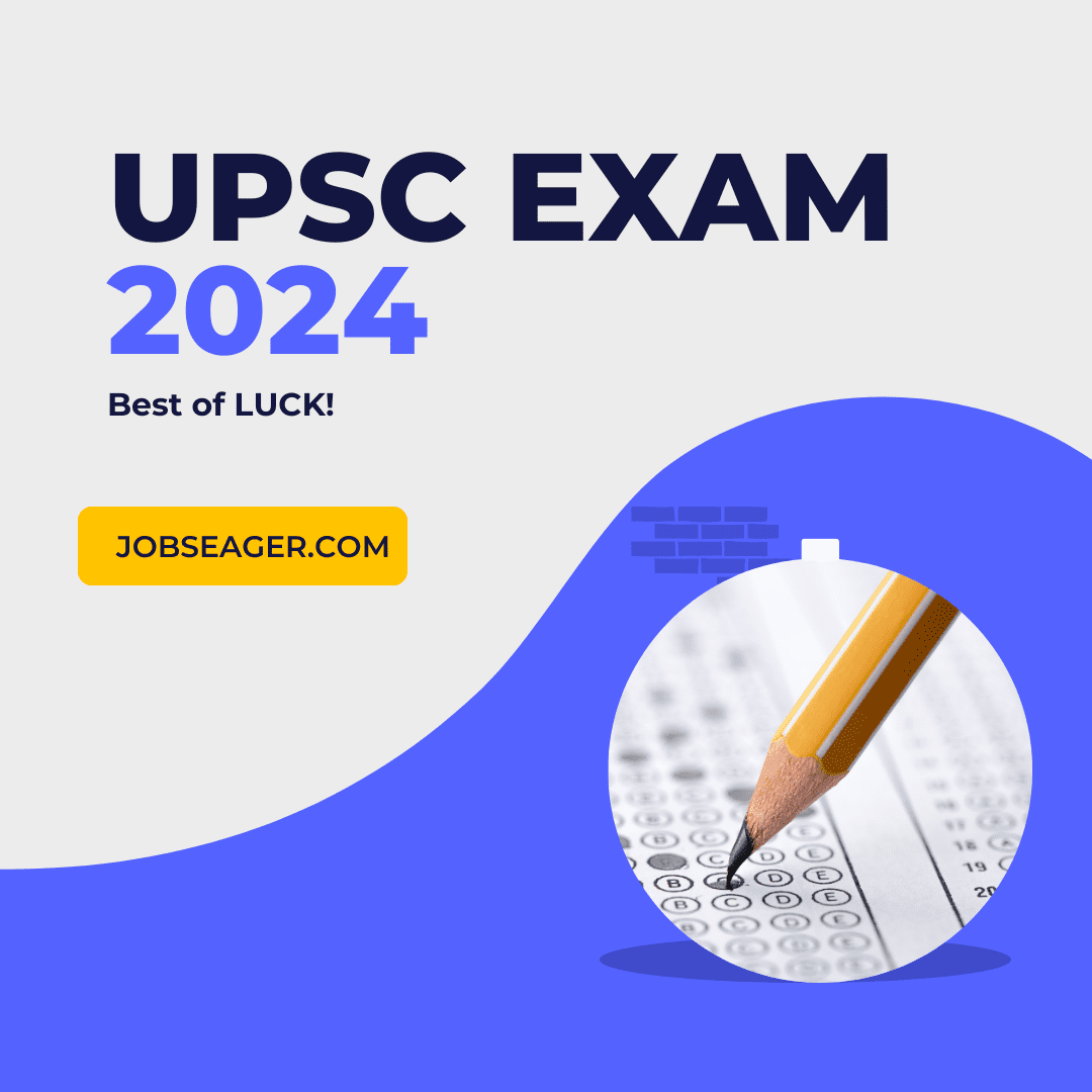 UPSC exam 2024 - Complete Guide